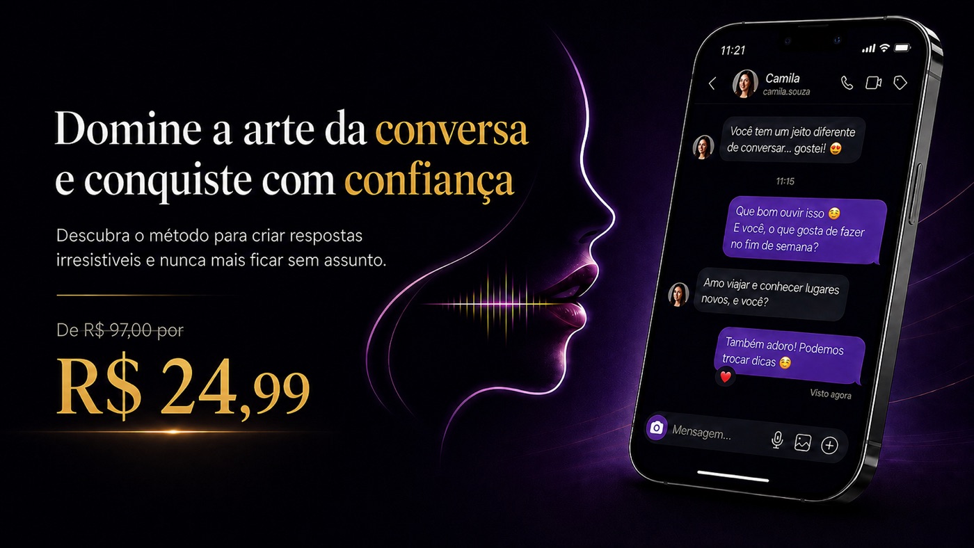 Domine a arte da conversa e conquiste com confiança. De R$ 97,00 por R$ 24,99.